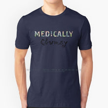 Load image into Gallery viewer, The Fibro Spot &#39;Medically Clumsy&#39; Tee - Multiple Colors and Sizes up to 4XL
