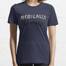 Load image into Gallery viewer, The Fibro Spot &#39;Medically Clumsy&#39; Tee - Multiple Colors and Sizes up to 4XL
