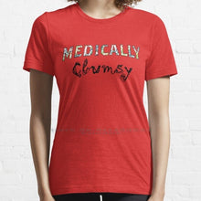 Load image into Gallery viewer, The Fibro Spot &#39;Medically Clumsy&#39; Tee - Multiple Colors and Sizes up to 4XL
